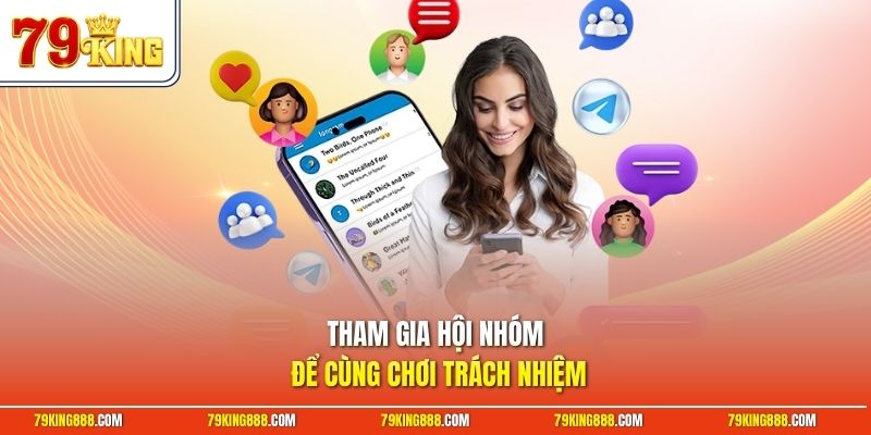 tham-gia-hoi-nhom-de-cung-choi-trach-nhiem Tham gia hội nhóm để cùng chơi trách nhiệm